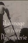 Hommage à notre paysannerie Movie Streaming Online