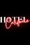 HOTEL CALIFORNIA Movie Streaming Online