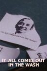 It All Comes Out in the Wash Movie Streaming Online