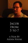 Jacob From 5 To 7 Movie Streaming Online