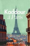 Kaddour à Paris Movie Streaming Online