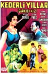 Kederli Yıllar Movie Streaming Online