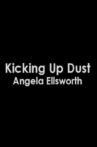 Kicking Up Dust Movie Streaming Online