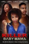 Killer Baby Mama Movie Streaming Online