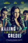 Killing for Extra Credit Movie Streaming Online