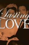 Lasting Love Movie Streaming Online