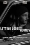 Letting Loose the Hounds Movie Streaming Online