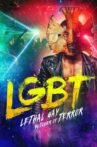 LGBT: Lethal Gay Butcher of Terror Movie Streaming Online