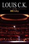 Louis C.K. at the Dolby Movie Streaming Online