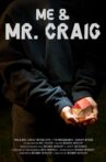 Me & Mr. Craig Movie Streaming Online