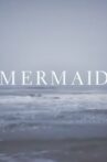 MERMAID Movie Streaming Online