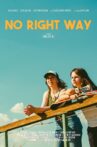 No Right Way Movie Streaming Online