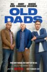 Old Dads Movie Streaming Online