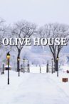 Olive House Movie Streaming Online