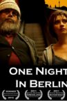 One Night in Berlin Movie Streaming Online