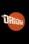 Orion Movie Streaming Online