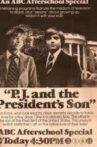 P. J. And The President's Son Movie Streaming Online