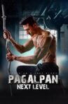 Pagalpan Next level Movie Streaming Online