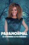 Paranormal : les 13 phénomènes les plus incroyables Movie Streaming Online