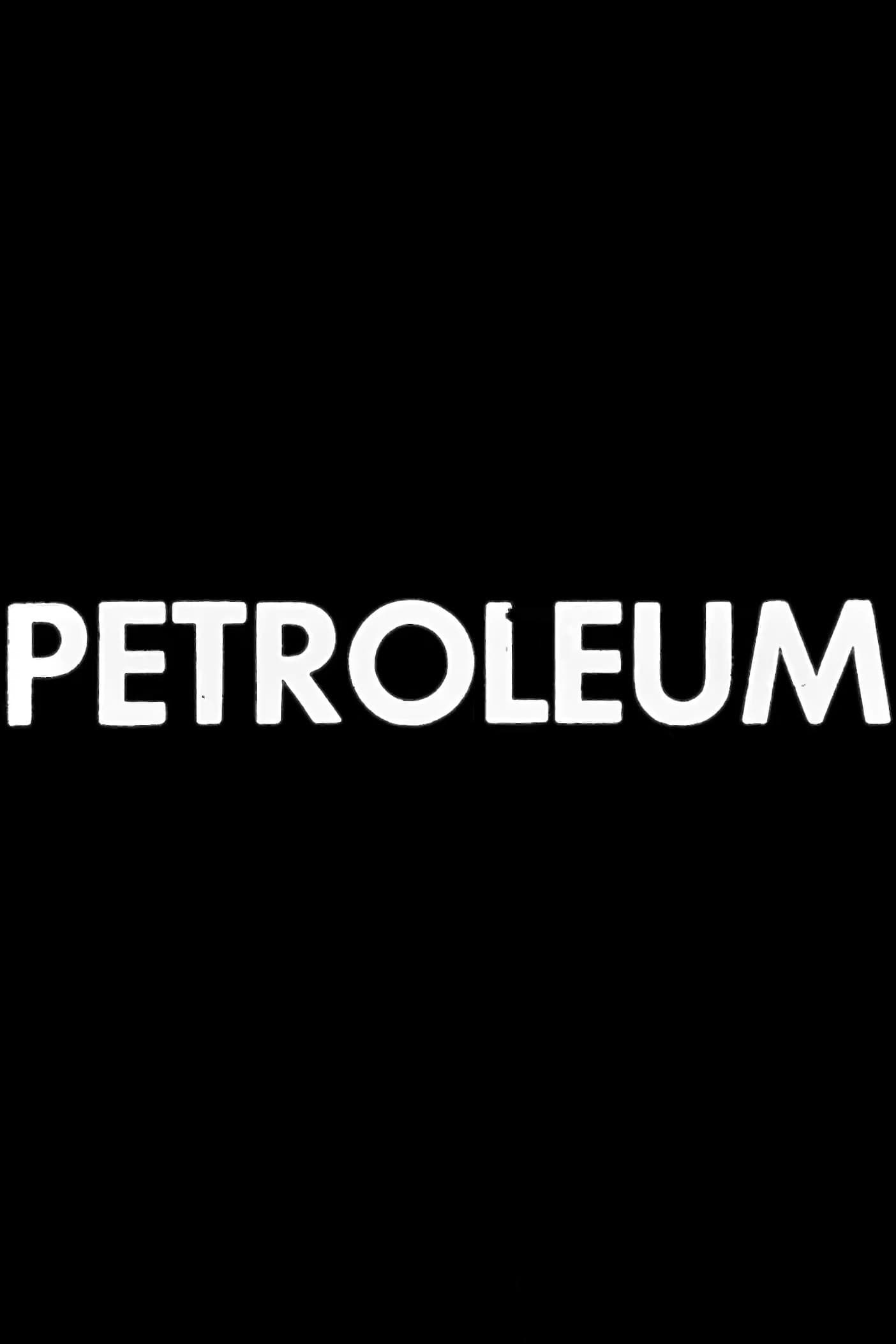 Petroleum German Movie Streaming Online Watch