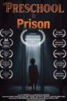 Preschool to Prison Movie Streaming Online