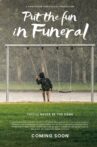 Put the Fun in Funeral Movie Streaming Online