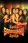 Ra Ra Sarasukku Ra Ra Movie Streaming Online