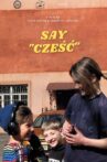 Say 'Cześć' Movie Streaming Online
