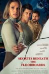 Secrets Beneath The Floorboards Movie Streaming Online