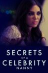Secrets Of A Celebrity Nanny Movie Streaming Online