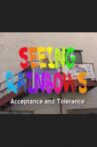 Seeing Rainbows: Acceptance and Tolerance Movie Streaming Online