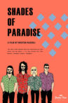 Shades of Paradise Movie Streaming Online