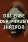 Shatfon - Das Erbe der Frauen Movie Streaming Online