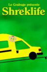 Shreklife Movie Streaming Online