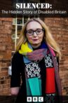Silenced: The Hidden Story of Disability in Britain Movie Streaming Online