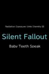 Silent Fallout: Baby Teeth Speak Movie Streaming Online