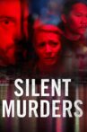 Silent Murders Movie Streaming Online