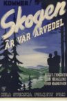 Skogen är vår arvedel Movie Streaming Online