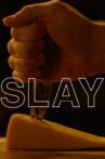 Slay Movie Streaming Online