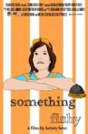 Something Fishy Movie Streaming Online