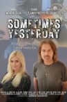 Sometimes Yesterday Movie Streaming Online