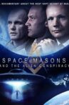 Space Masons And The Alien Conspiracy Movie Streaming Online