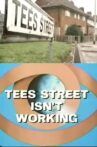 Tees Street isn't Working Movie Streaming Online