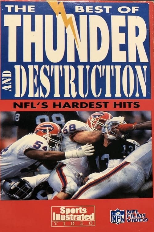 The Best of Thunder and Destruction NFL's Hardest Hits Movie Streaming