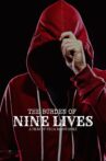 The Burden of Nine Lives Movie Streaming Online