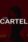 The Cartel Movie Streaming Online