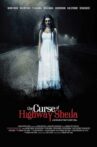 The Curse of Highway Sheila Movie Streaming Online