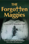 The Forgotten Maggies Movie Streaming Online