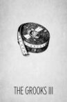 The Grooks III Movie Streaming Online