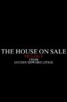 The House On Sale Trilogy Movie Streaming Online